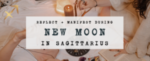 Sagittarius New Moon