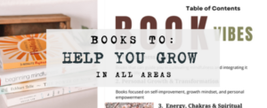 Books to inspire growth, mindfulness + positive transformation